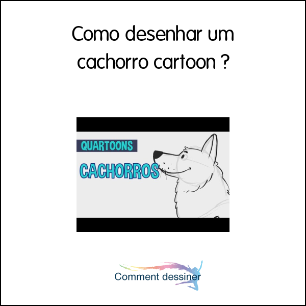 Como desenhar um cachorro cartoon